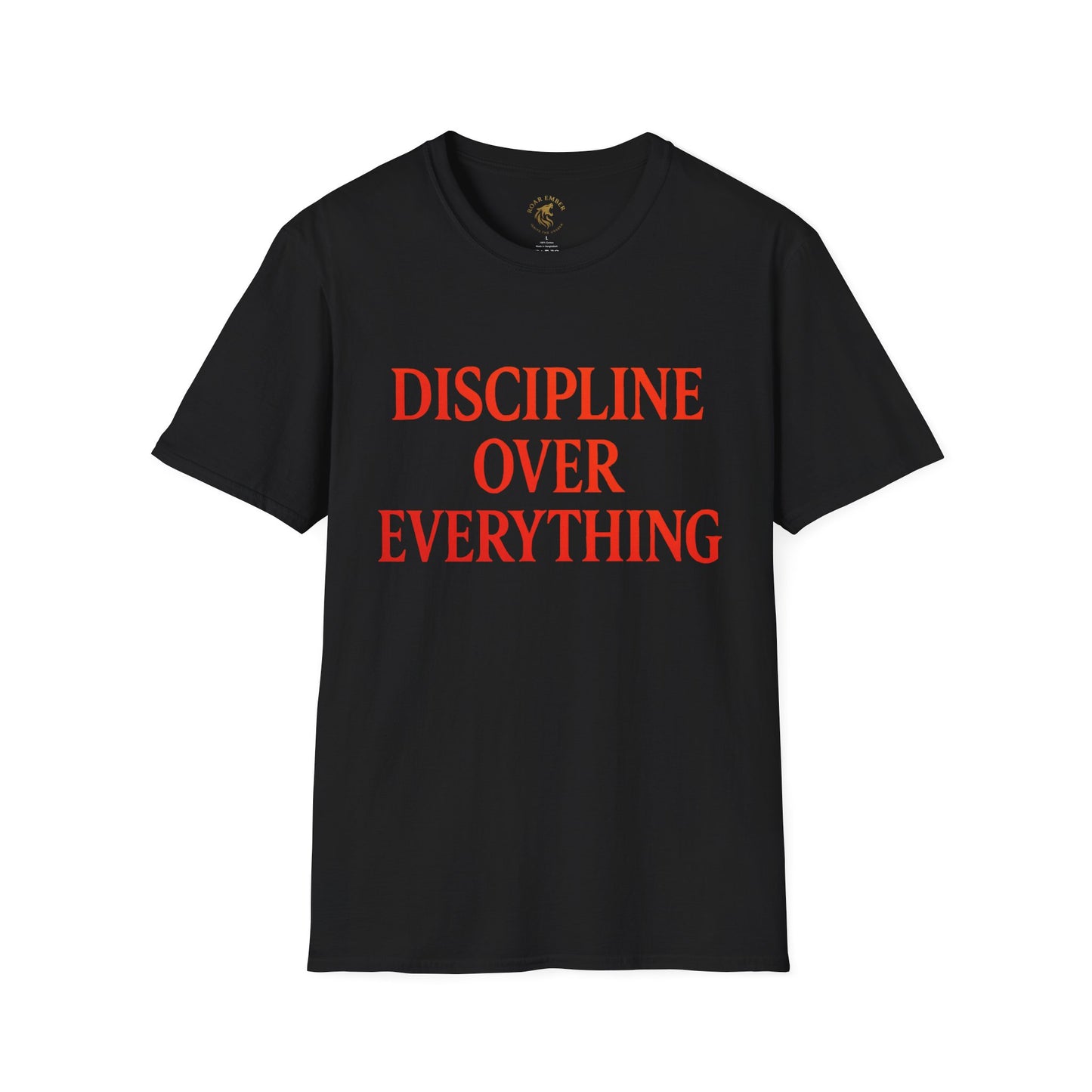 Discipline Over Everything T-Shirt