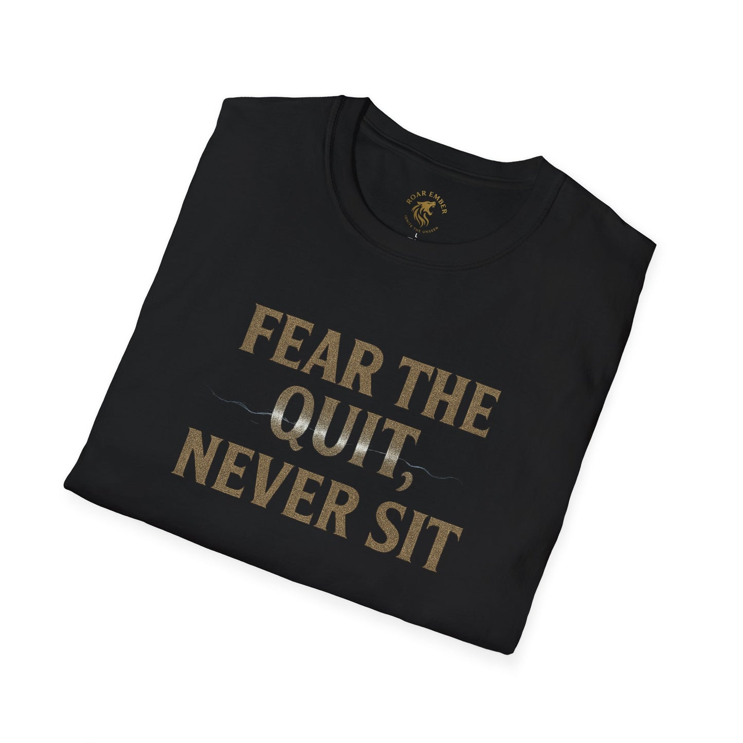 'Fear The Quit, Never Sit" Winter Arc Edition T-Shirt