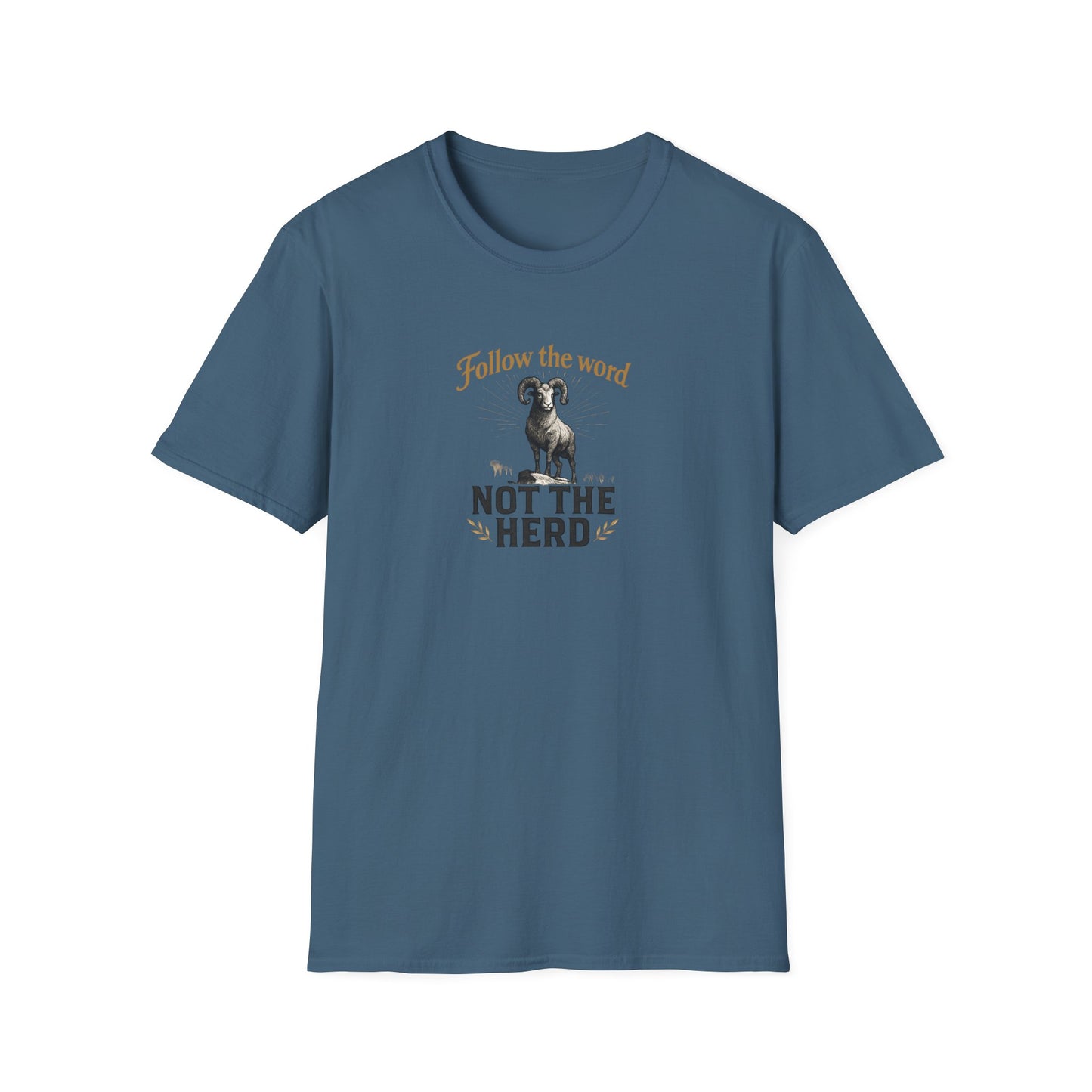 Unisex T-Shirt - 'Follow the Word / Not the Herd' T-shirt