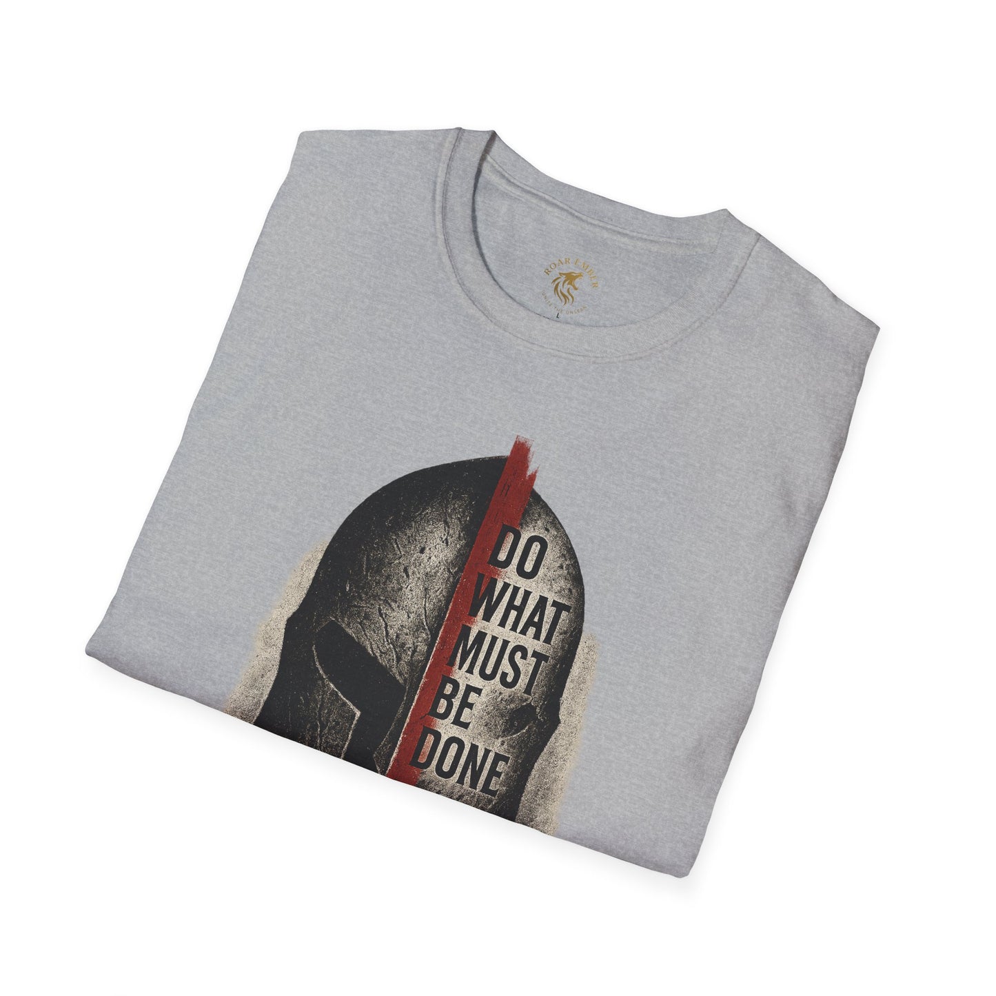 Spartan Helmet T-Shirt – "Do What Must Be Done" Inspirational Warrior Tee