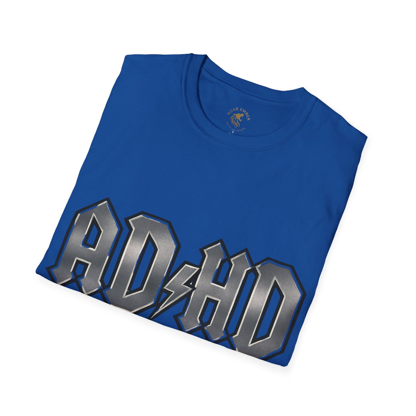 Rockin' AD/HD Unisex Softstyle T-Shirt - Not all disabilities are visible