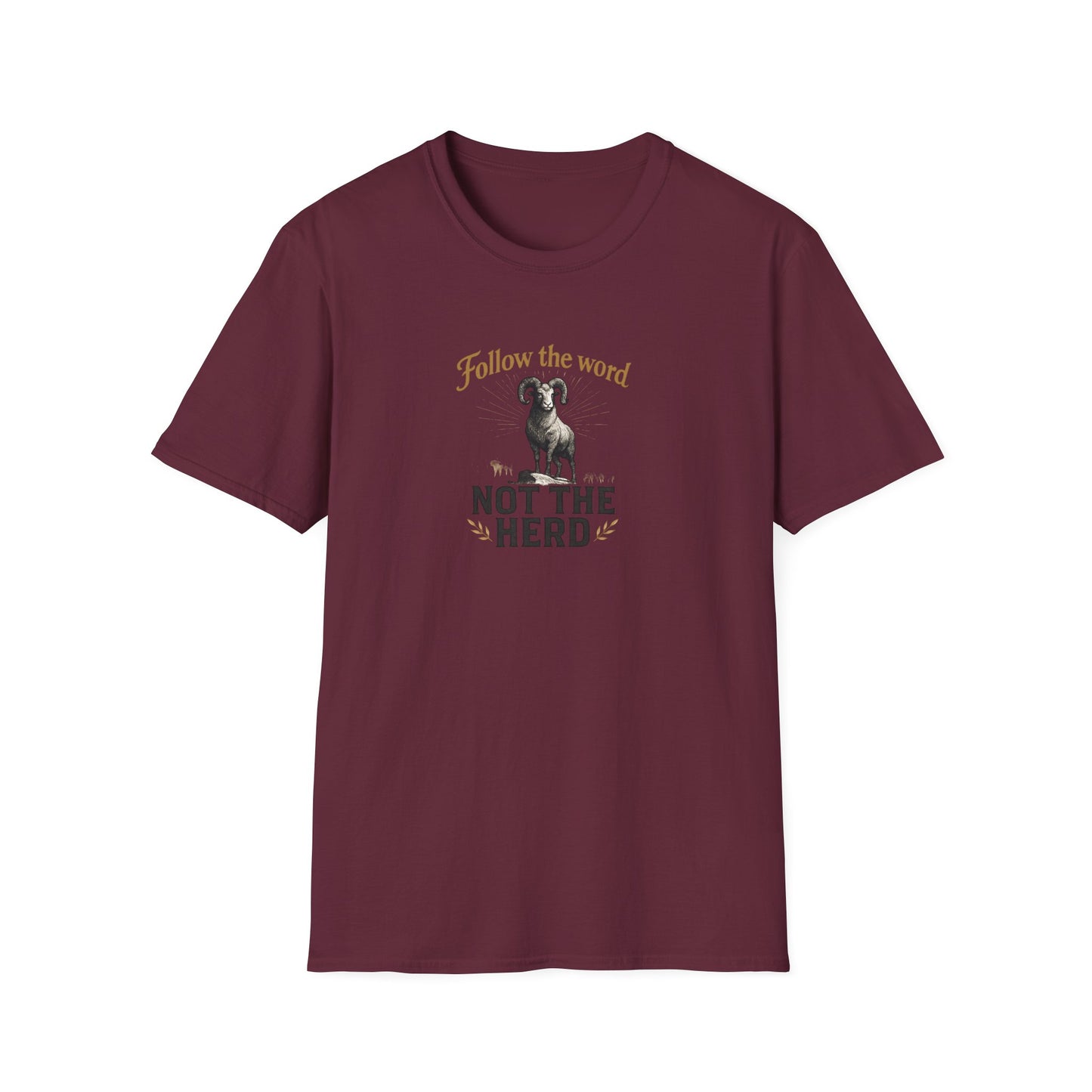 Unisex T-Shirt - 'Follow the Word / Not the Herd' T-shirt