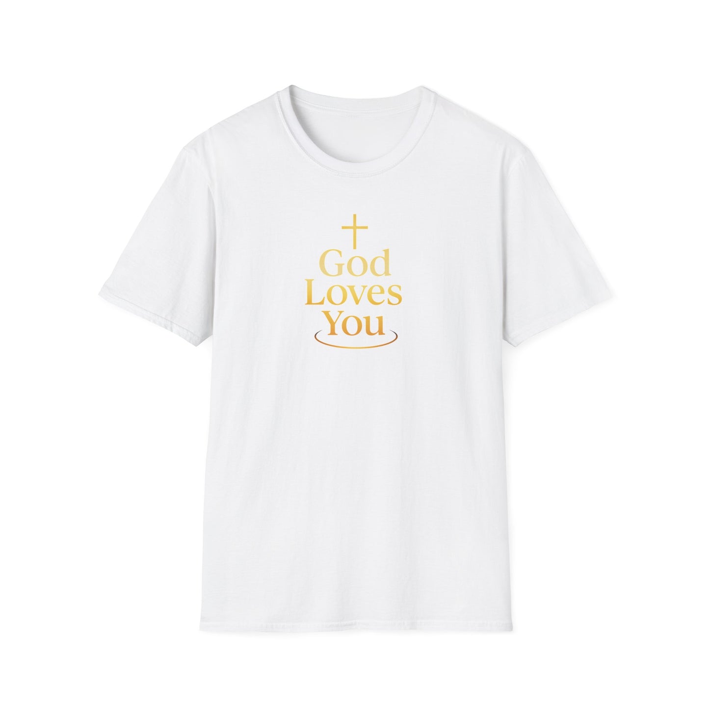 God Loves You Unisex T-Shirt