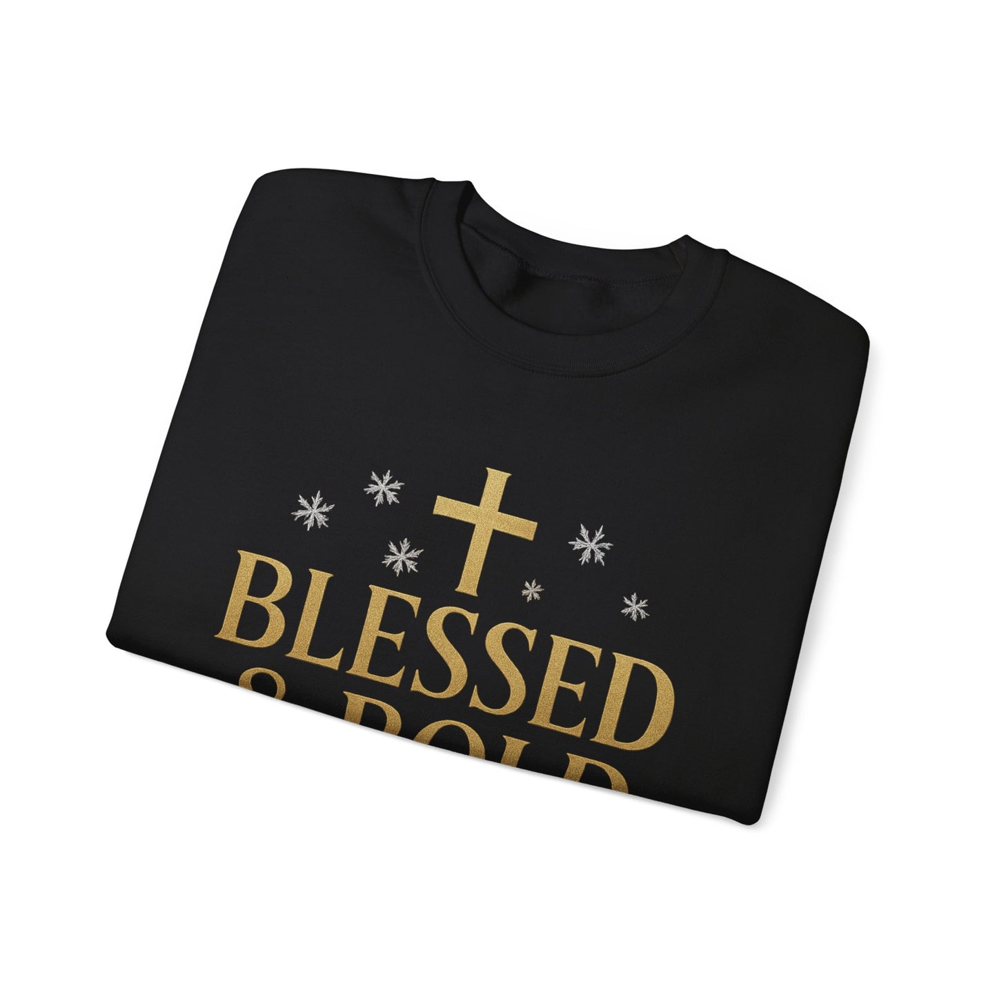 Christmas Blessed and Bold Sweatshirt