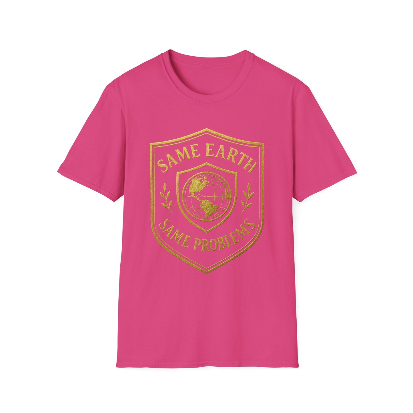 Same Earth, Same Problems - Shield Tshirt