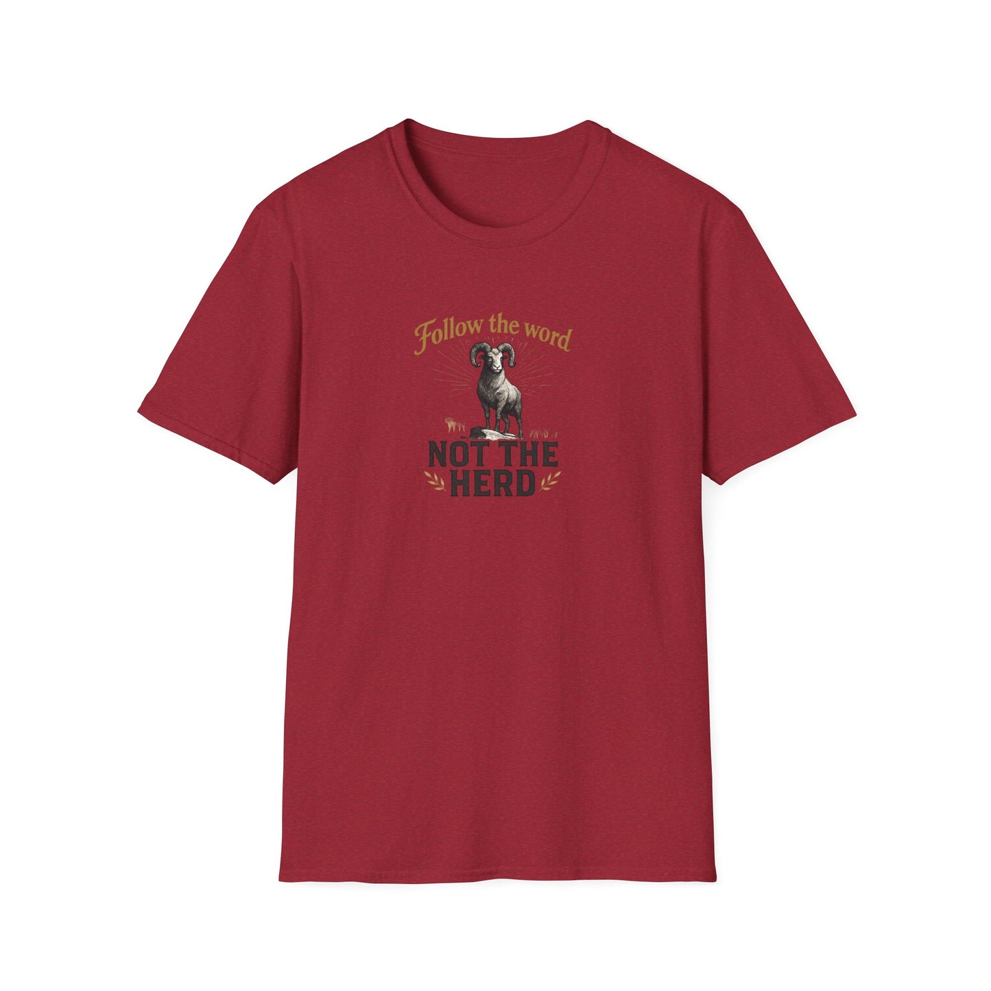 Unisex T-Shirt - 'Follow the Word / Not the Herd' T-shirt