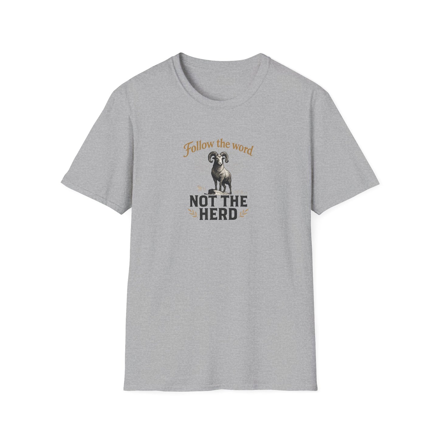 Unisex T-Shirt - 'Follow the Word / Not the Herd' T-shirt