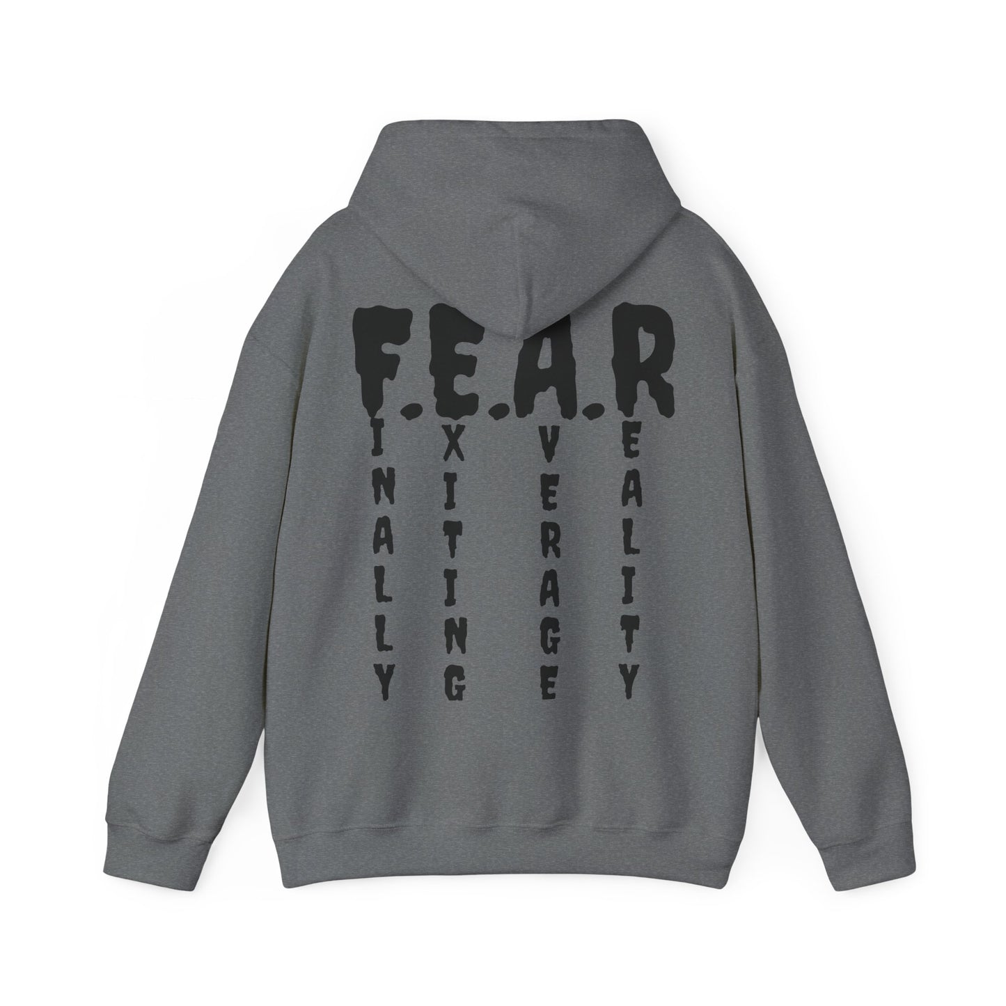 F E A R Acronym Roar Ember Hoodie // Finally Exiting Average Reality