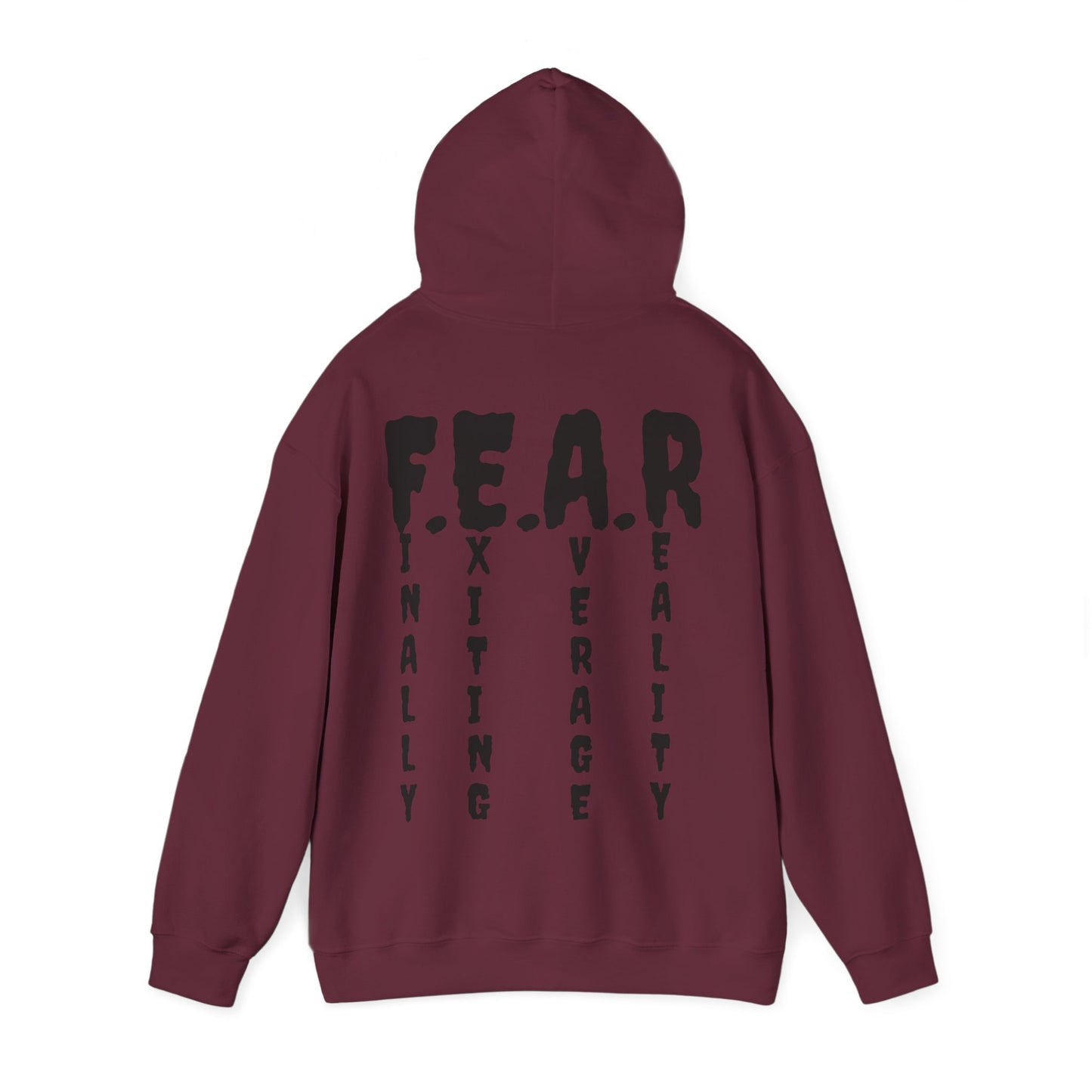 F E A R Acronym Roar Ember Hoodie // Finally Exiting Average Reality