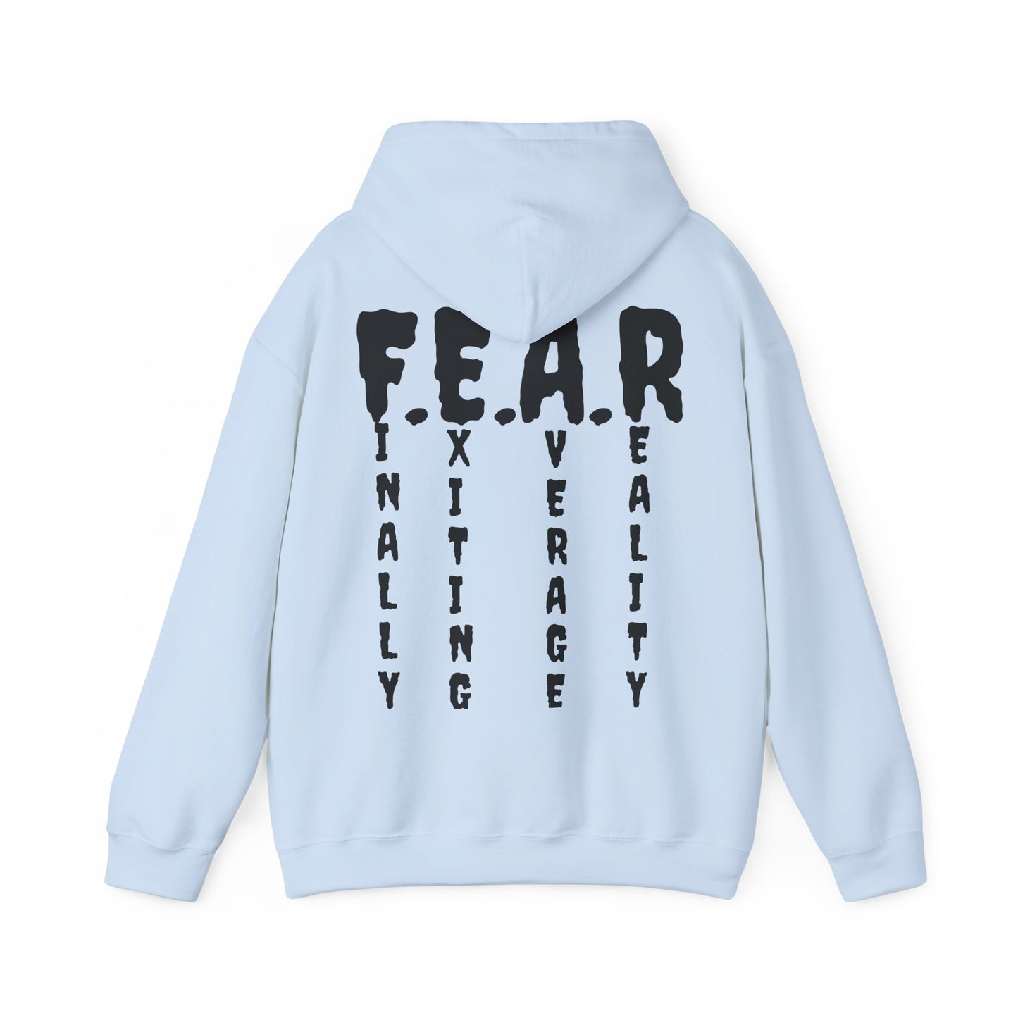 F E A R Acronym Roar Ember Hoodie // Finally Exiting Average Reality