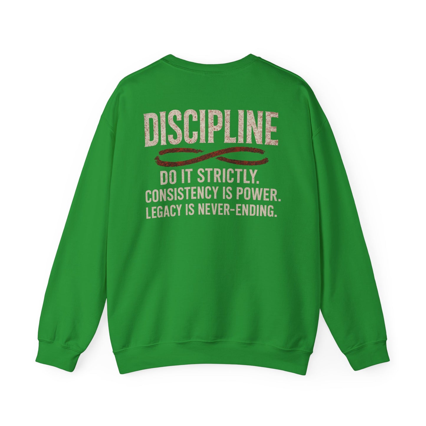 Discipline Crewneck Sweatshirt — "Discipline: Do It Strictly" Motivational Pullover