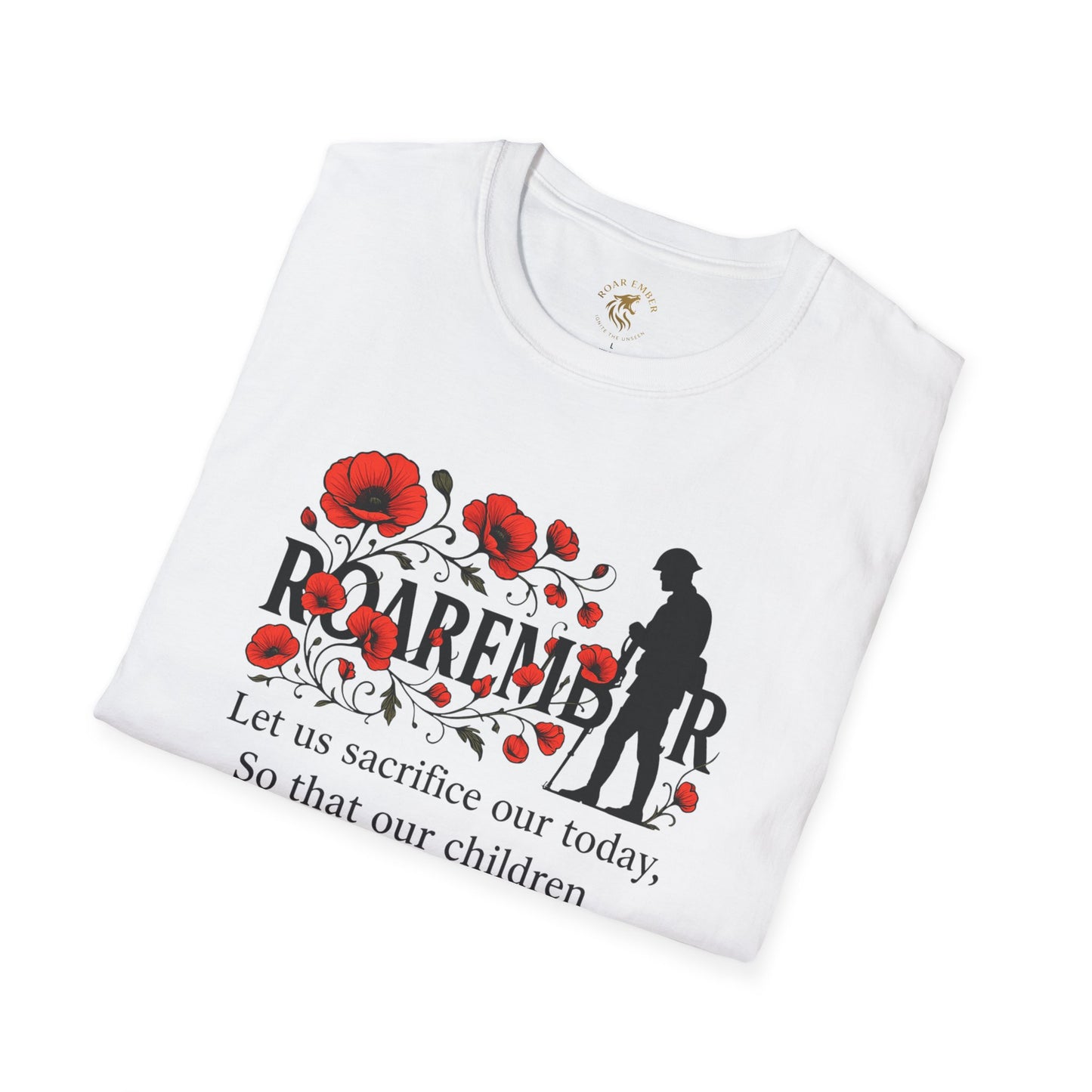 Poppy Remembrance T-Shirt — " Sacrifice Today" Memorial Tee