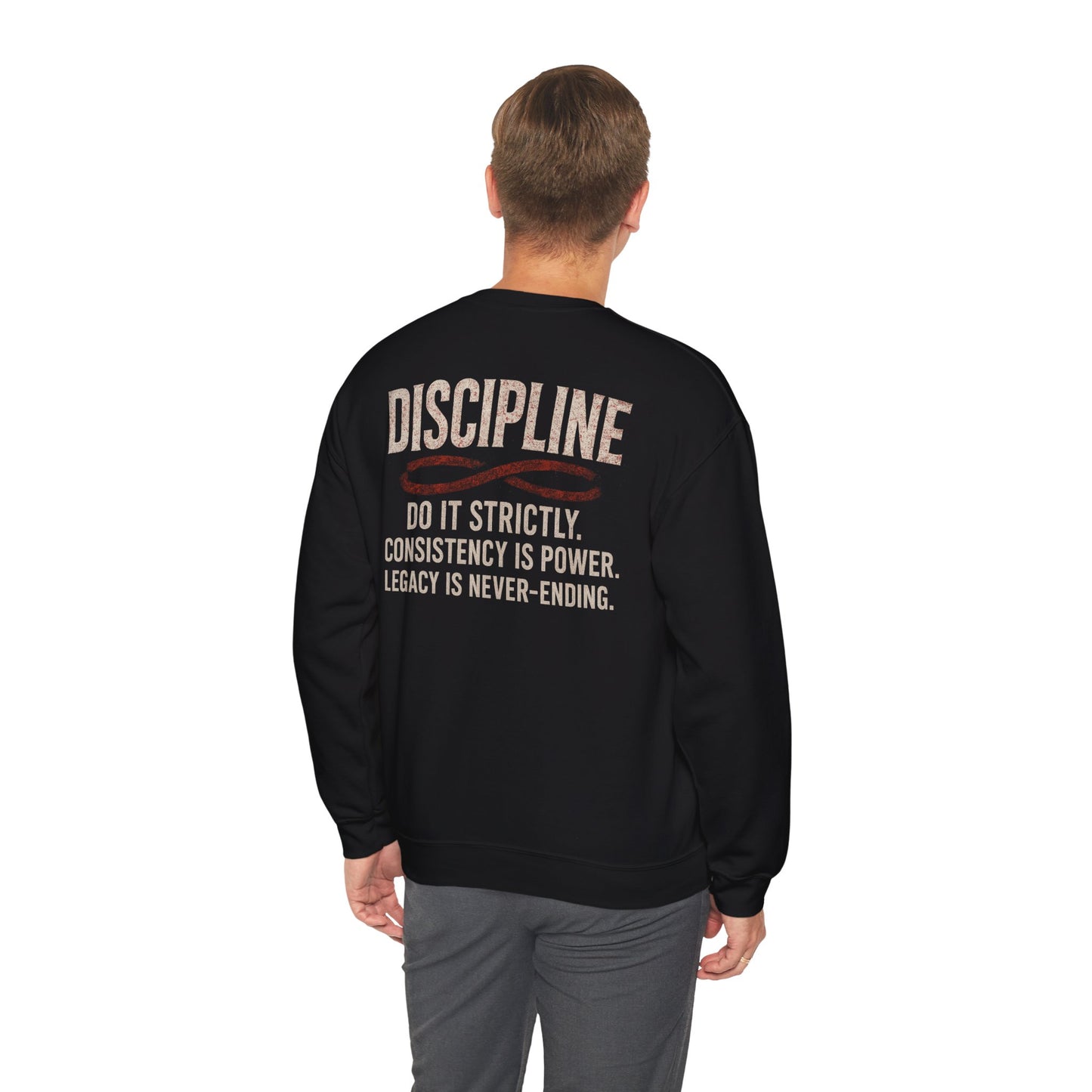 Discipline Crewneck Sweatshirt — "Discipline: Do It Strictly" Motivational Pullover