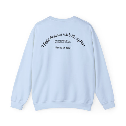 Overcome Evil With Good - Romans 12:21 Sweatshirt