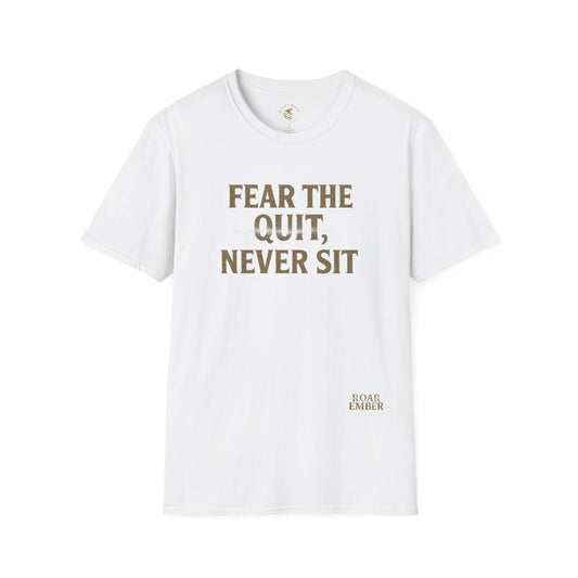 'Fear The Quit, Never Sit" Winter Arc Edition T-Shirt