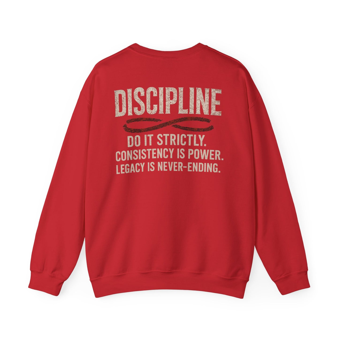 Discipline Crewneck Sweatshirt — "Discipline: Do It Strictly" Motivational Pullover